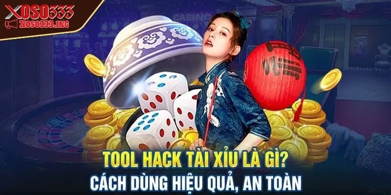 tool-tai-xiu-la-gi